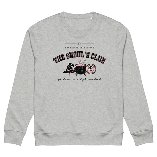 Gray organic sweatshirt with 'The Ghoul's Club, we haunt you with high standards' text and halloween style graphic design on a white background
