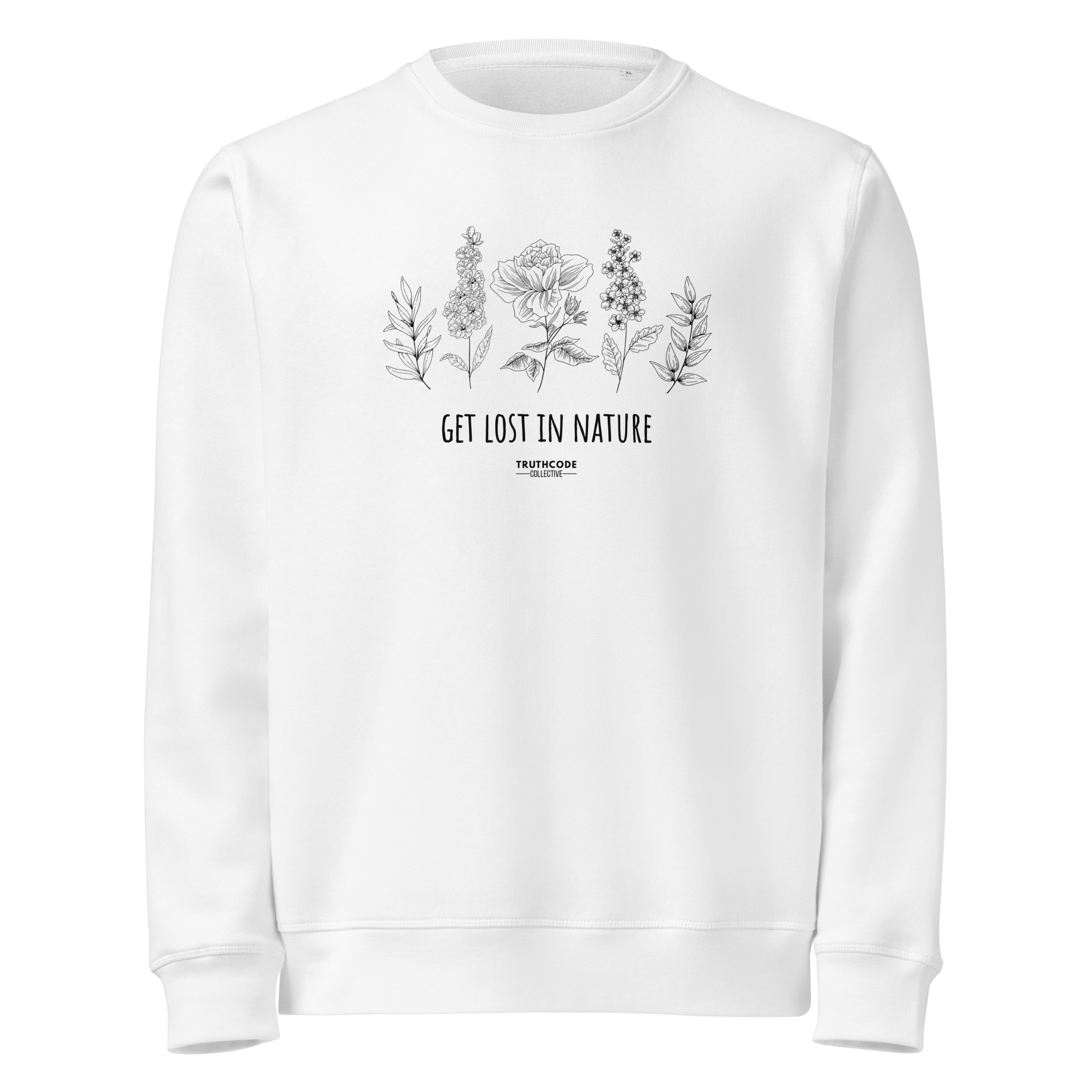 White organic sweatshirt with floral stems design and text reading 'Get lost in nature' on a white background