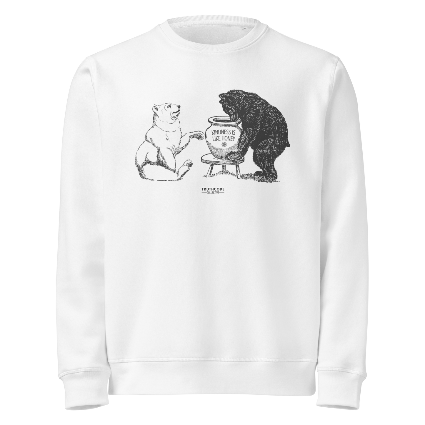White organic sweatshirt with bears eating honey graphic and text 'Kindness is like honey' on a white background
