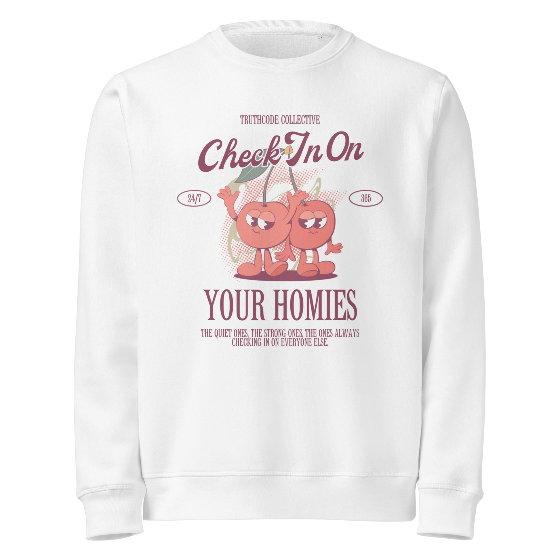 White organic sweatshirt with cartoon cherries and text 'Check in on your homies' on a white background