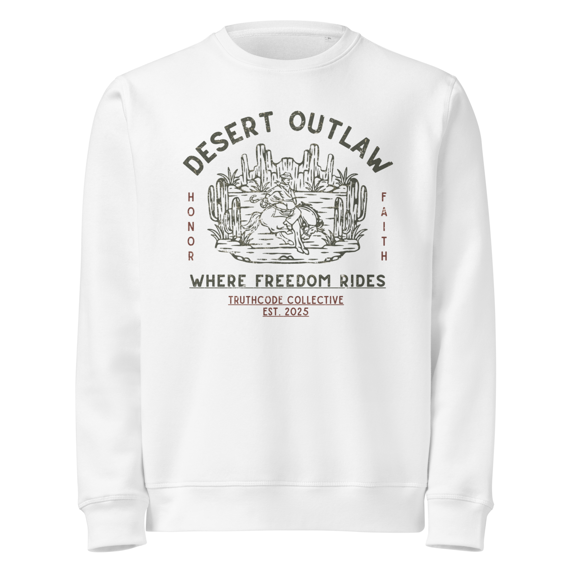 White organic sweatshirt with 'Desert Outlaw, where freedom rides' text and graphic design of cowboy riding a broco in the desert, on a white background