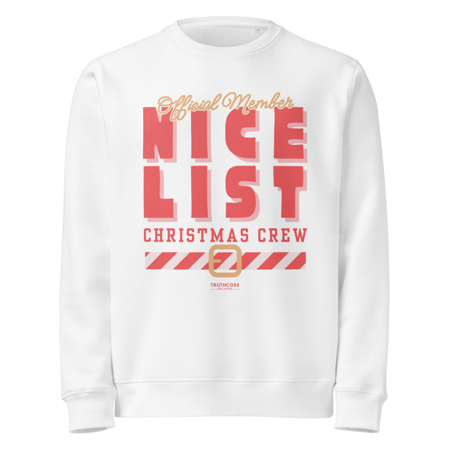 White organic sweatshirt with text 'Official member, nice list Christmas crew' with a holiday belt graphic on a white background