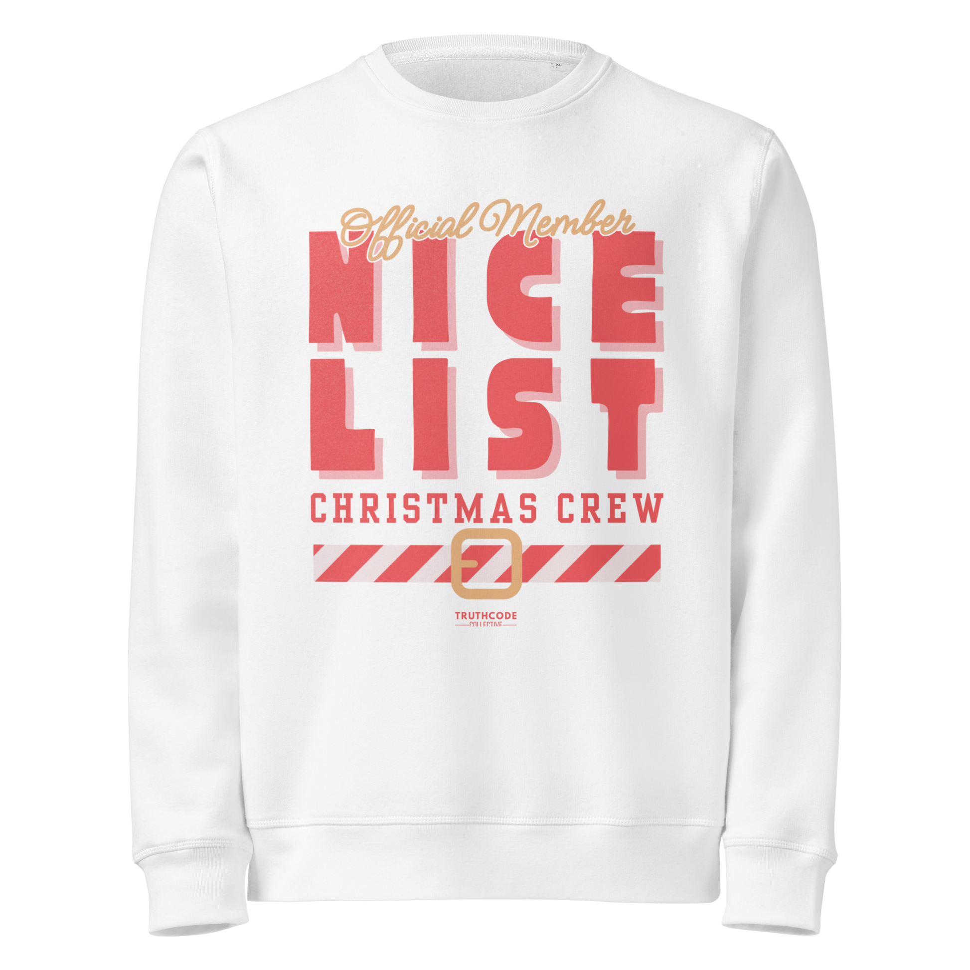 White organic sweatshirt with text 'Official member, nice list Christmas crew' with a holiday belt graphic on a white background