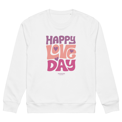White organic sweatshirt with 'Happy Love Day' text in pink and purple on a white background