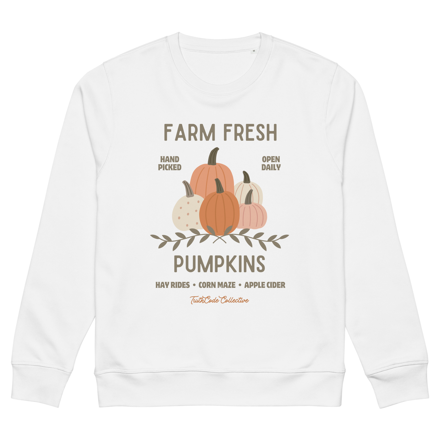 White organic sweatshirt with pumpkin graphic and text 'Farm fresh pumpkins, hay rides, corn maze, apple cider'  on a white background