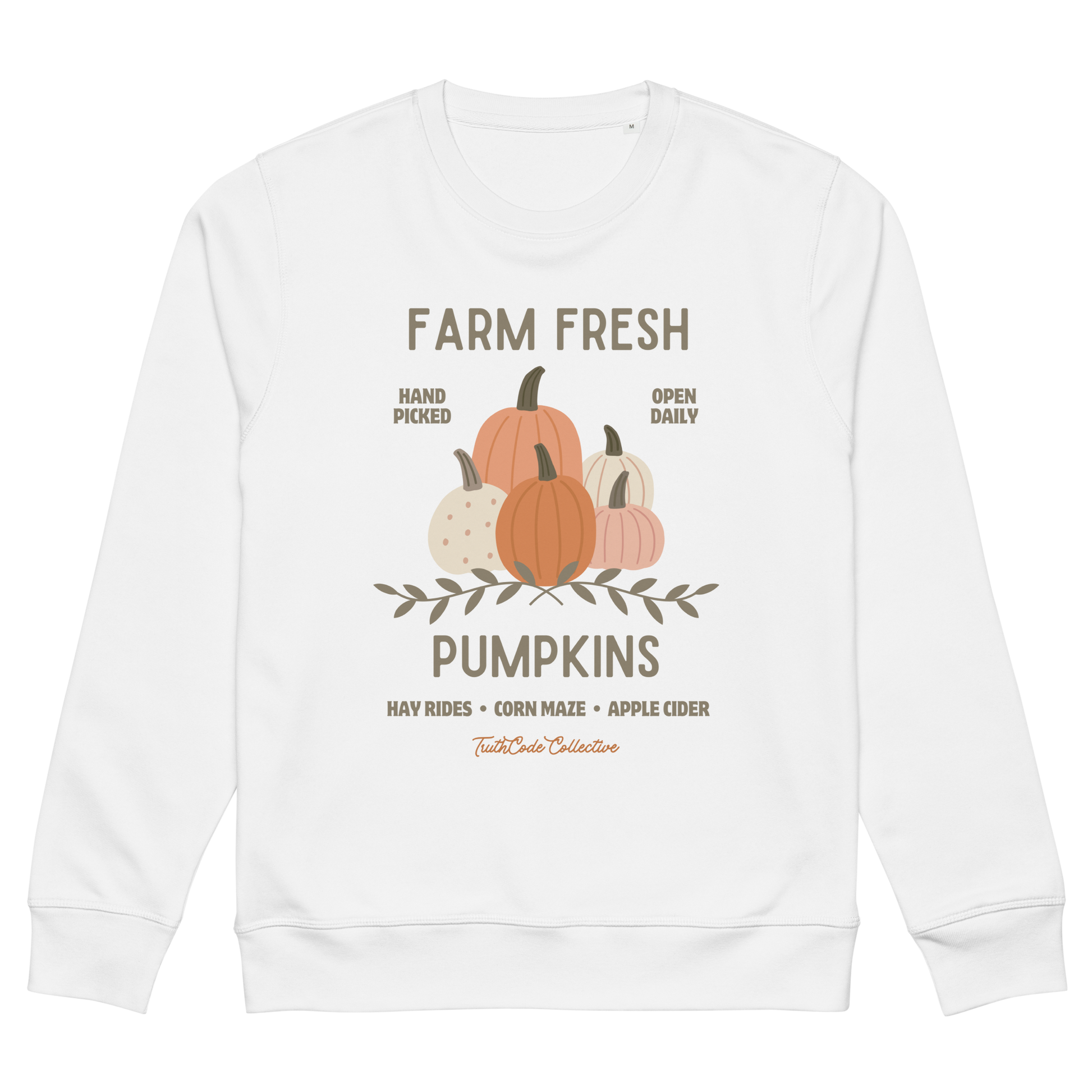 White organic sweatshirt with pumpkin graphic and text 'Farm fresh pumpkins, hay rides, corn maze, apple cider'  on a white background