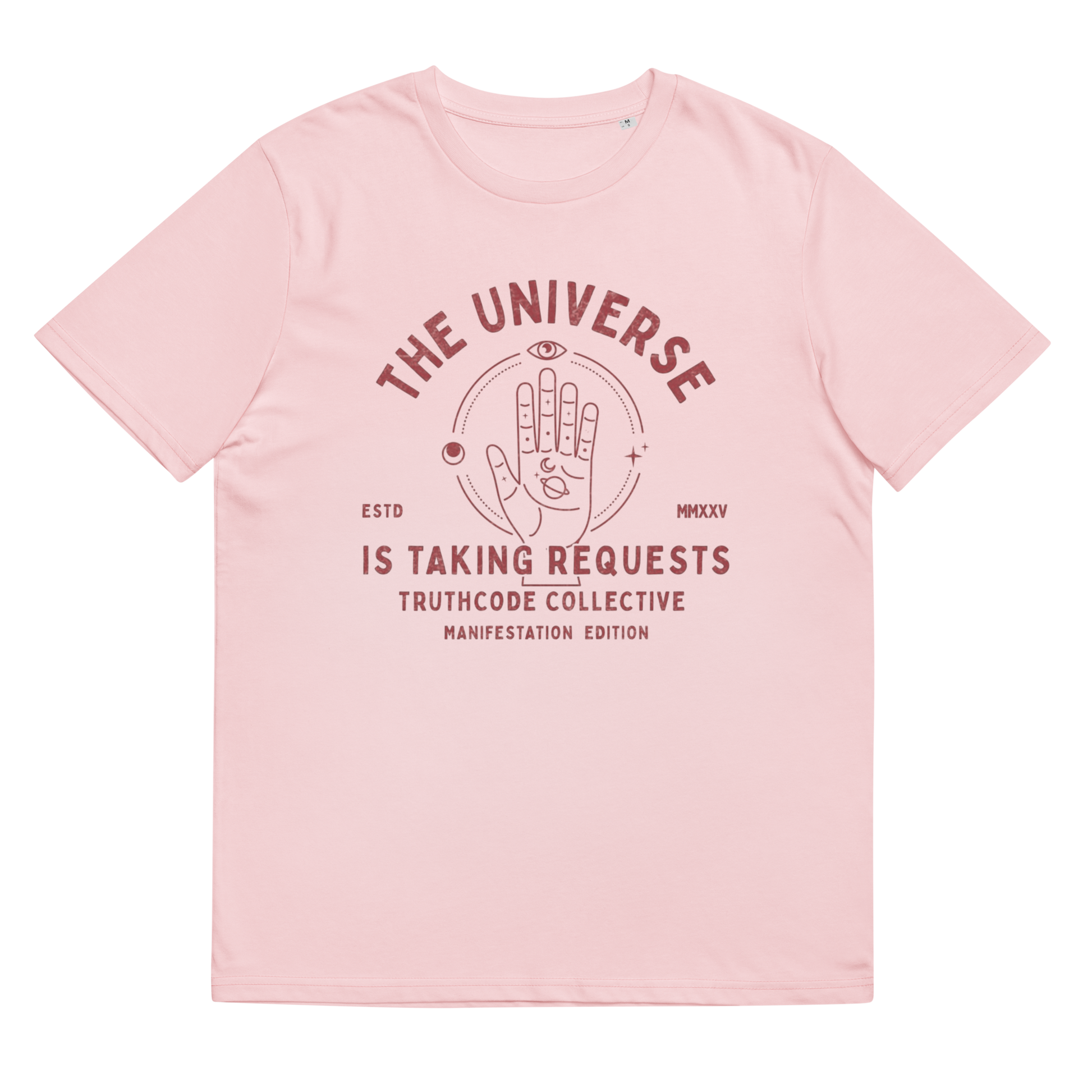 Pink organic t-shirt with graphic of a hand with symbols and text 'The universe is taking requests' against a white background