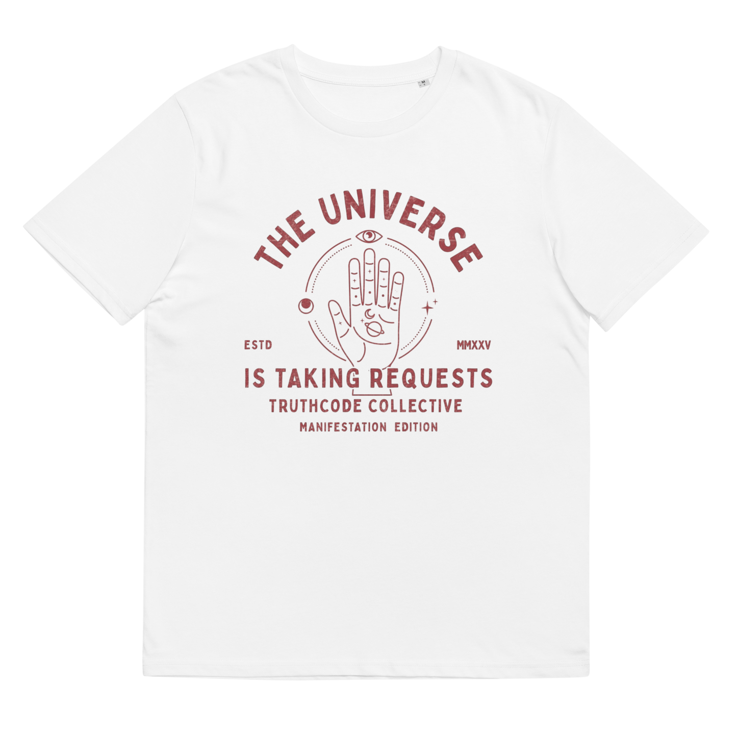 White organic t-shirt with graphic of a hand with symbols and text 'The universe is taking requests' against a white background