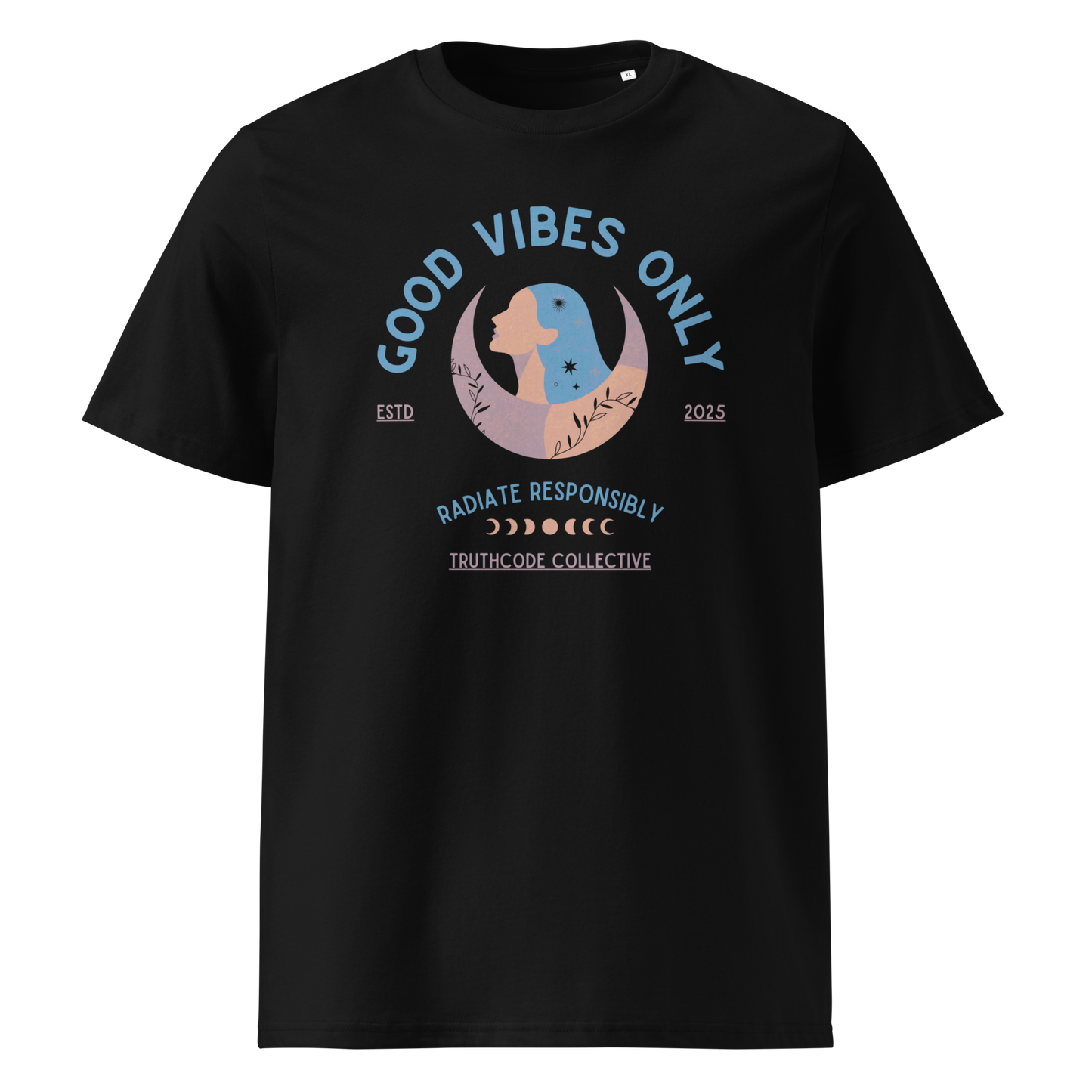 Black organic t-shirt with text 'Good Vibes Only' and 'Radiate responsibly' woman and moon graphic design on a white background