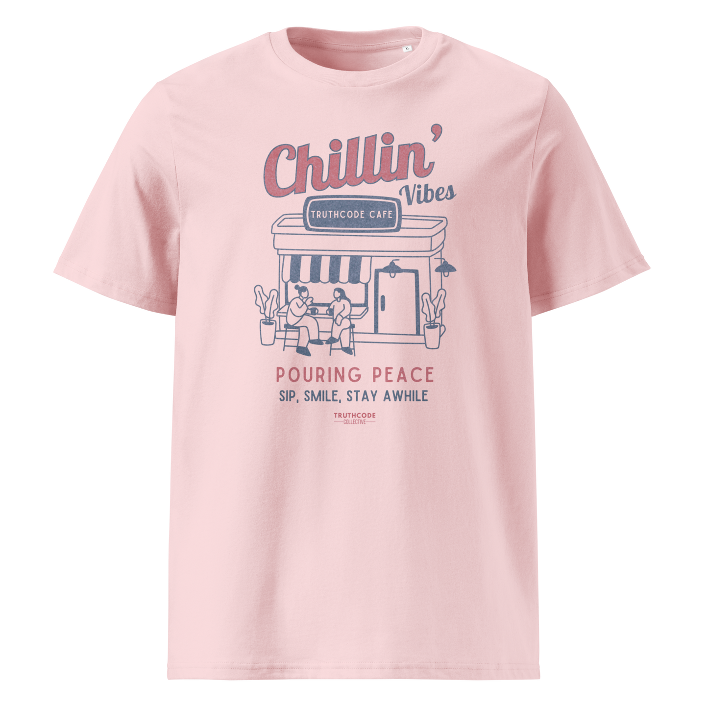 Pink organic t-shirt with 'Chillin' Vibes, TruthCode Cafe' and 'Pouring peace, sip, smile, stay a while' graphic design on a white background