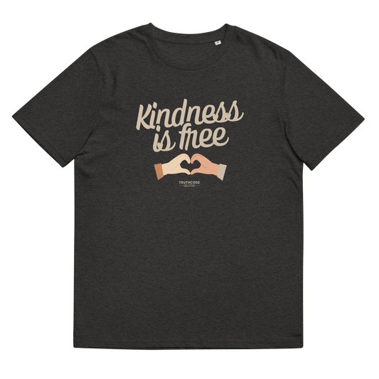 Dark gray organic t-shirt with 'Kindness is free' text and heart hands graphic, shirt on a white background