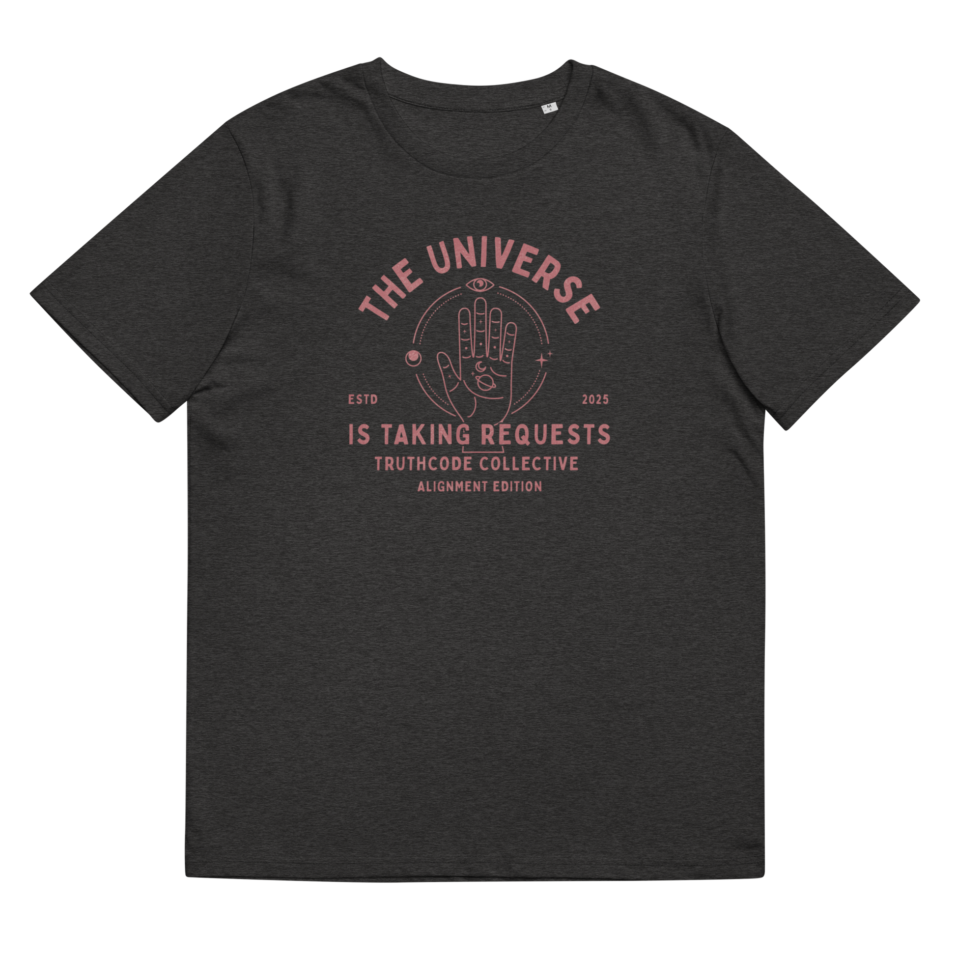 Dark gray organic t-shirt with red graphic and text 'The universe is taking requests' on a white background