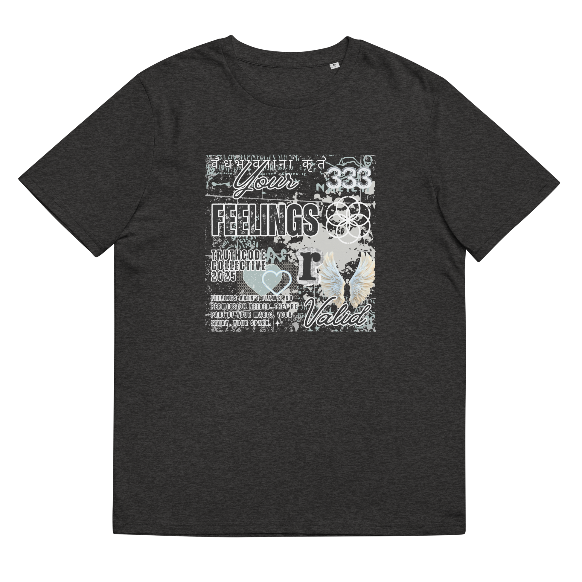 Dark gray organic t-shirt with collage style  graphic design and text 'Your feelings R valid' on a white background
