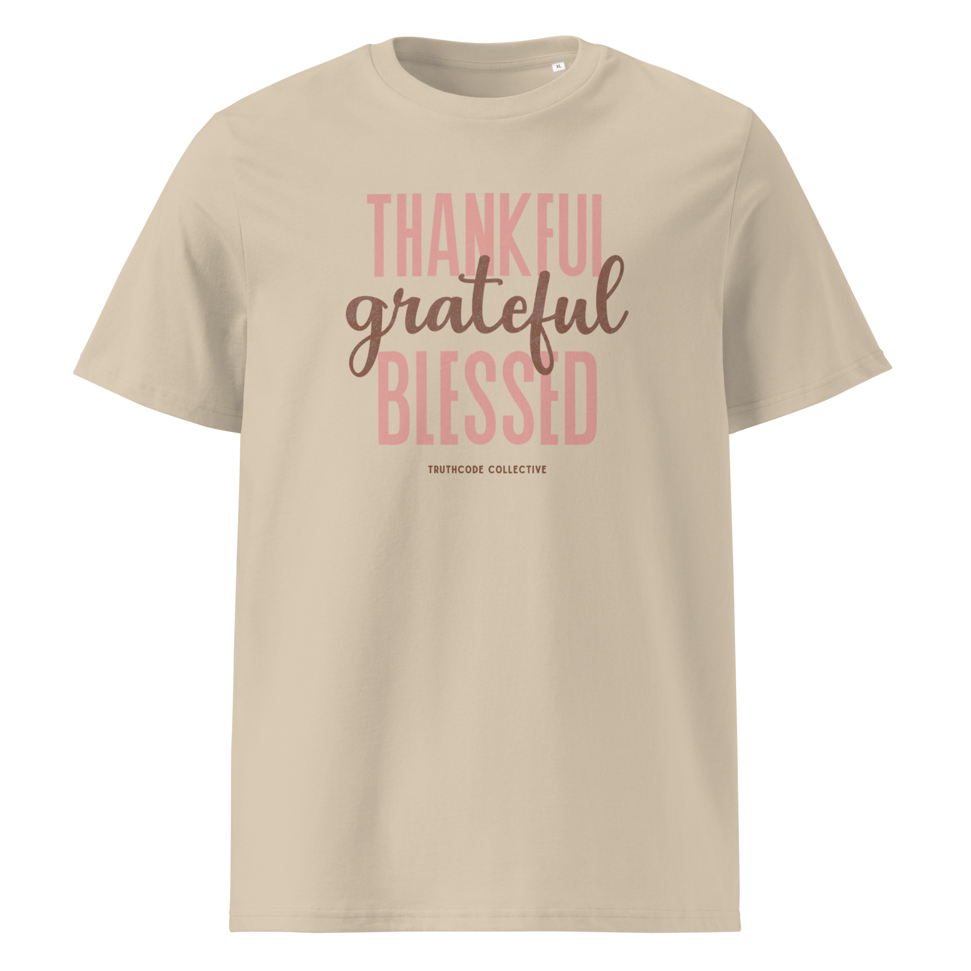 Beige organic t-shirt with 'Thankful grateful BLESSED' text on a white background