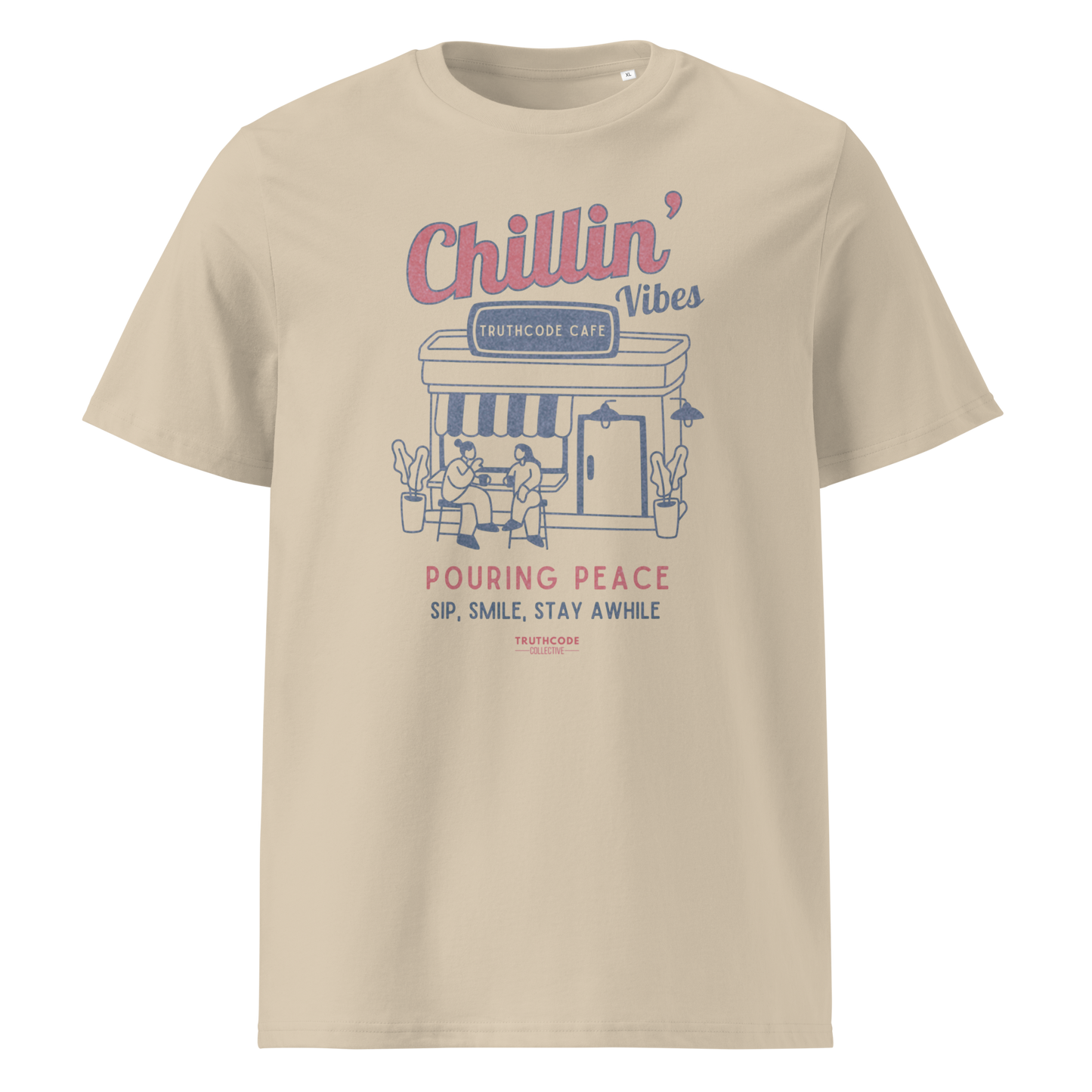 Beige organic t-shirt with 'Chillin' Vibes, TruthCode Cafe' and 'Pouring peace, sip, smile, stay a while' graphic design on a white background