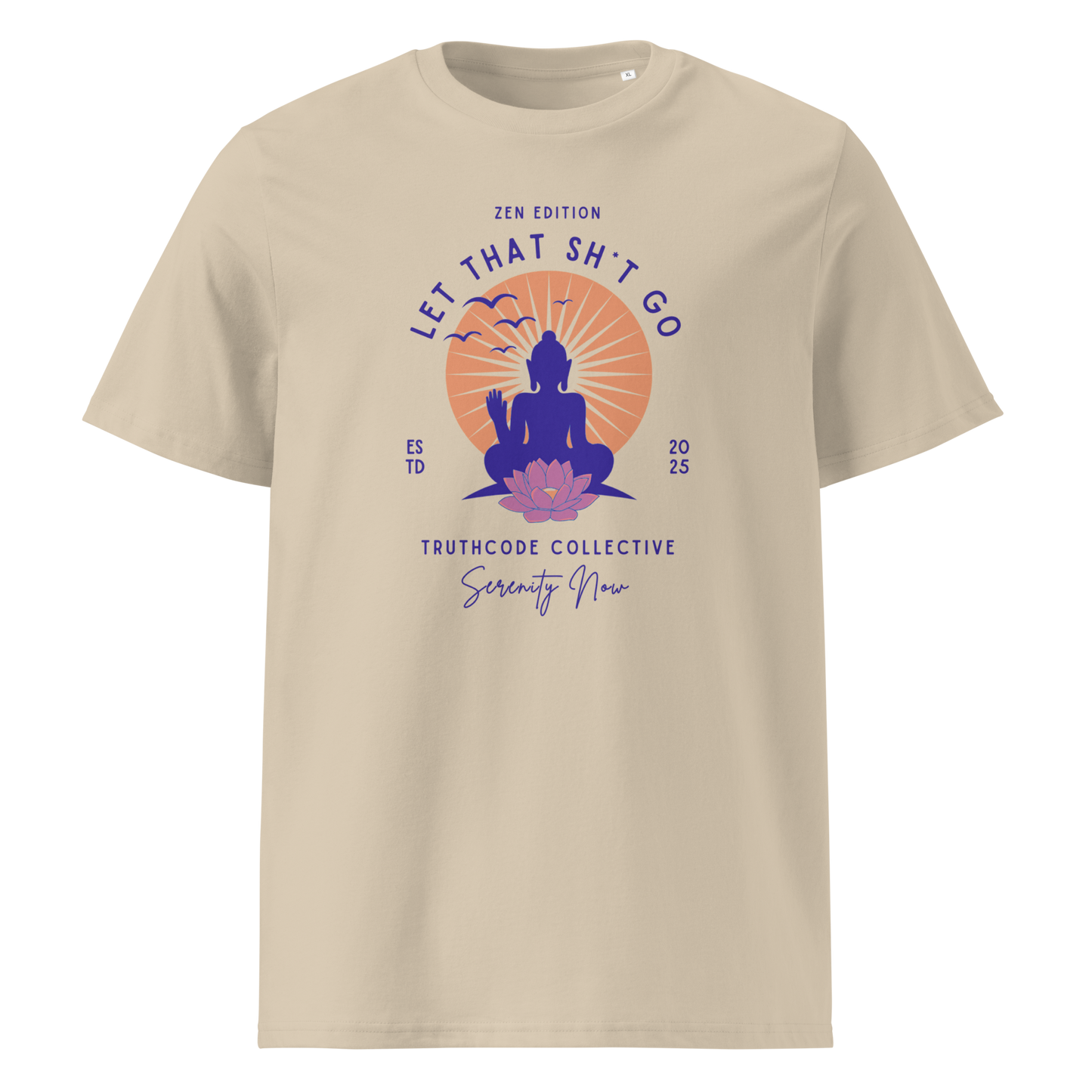 Beige organic t-shirt with a Buddha graphic and text 'Let that sh*t go' on a white background