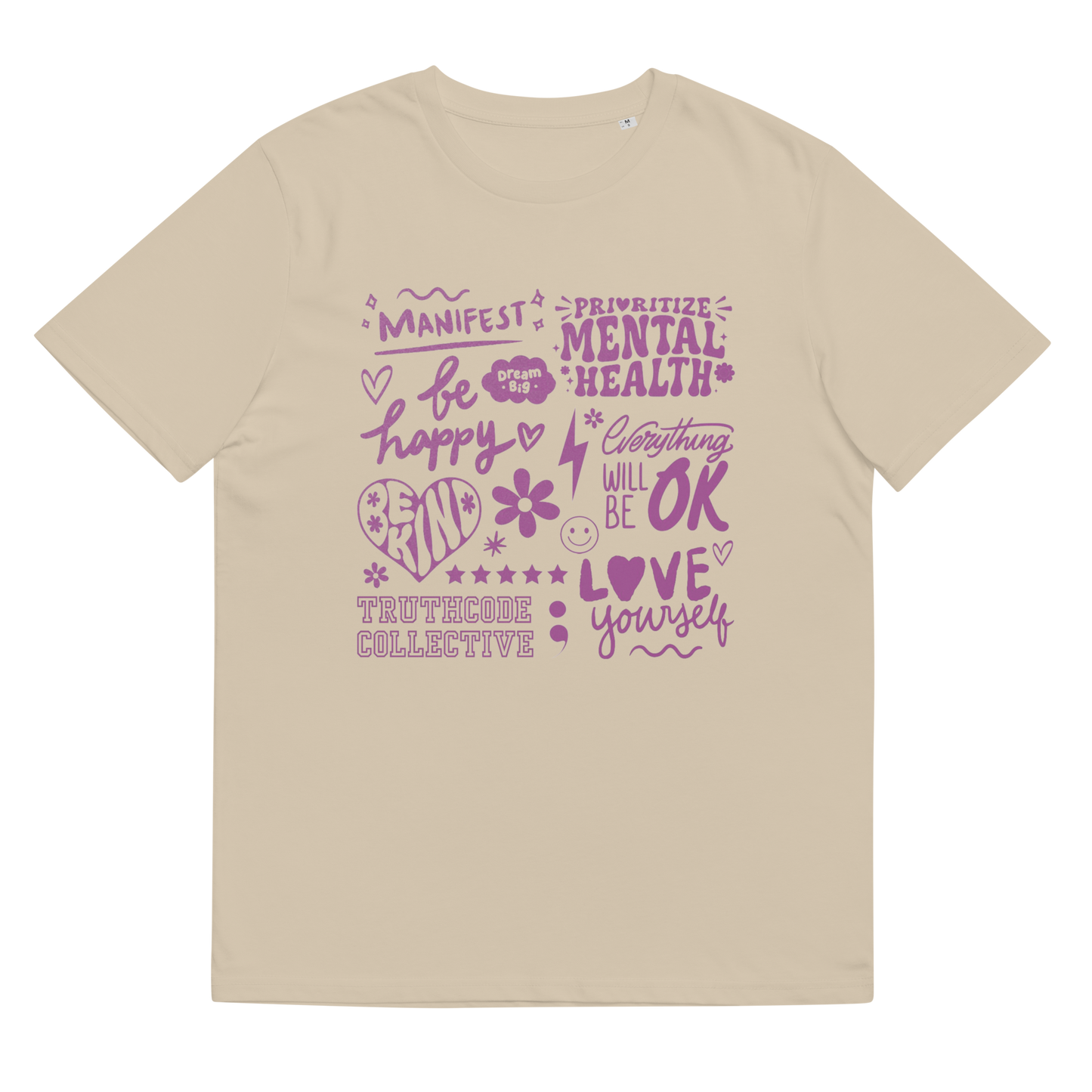 Beige organic t-shirt with purple motivational text and graphics 'Prioritize mental health, manifest, be happy, everything will be okay...' on a white background