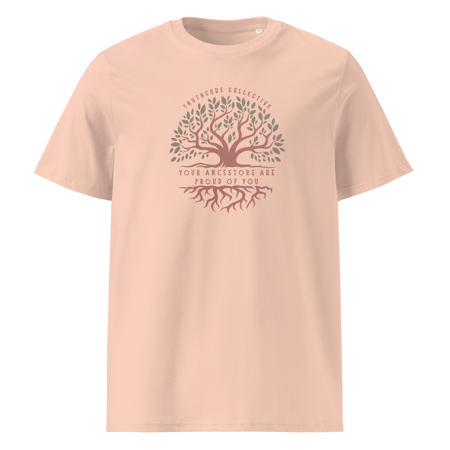 Peach organic t-shirt with a tree design and text 'Your ancestors are proud of you' on a white background