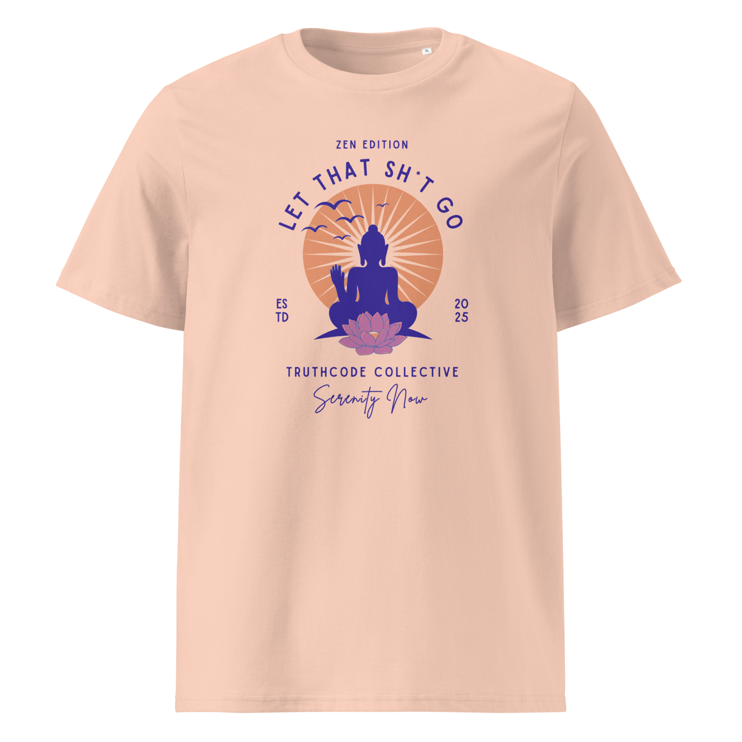 Peach organic t-shirt with a Buddha graphic and text 'Let that sh*t go' on a white background