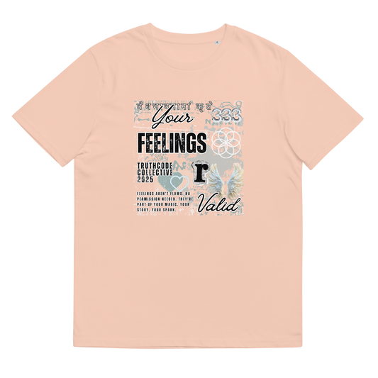 Peach organic t-shirt with collage style  graphic design and text 'Your feelings R valid' on a white background