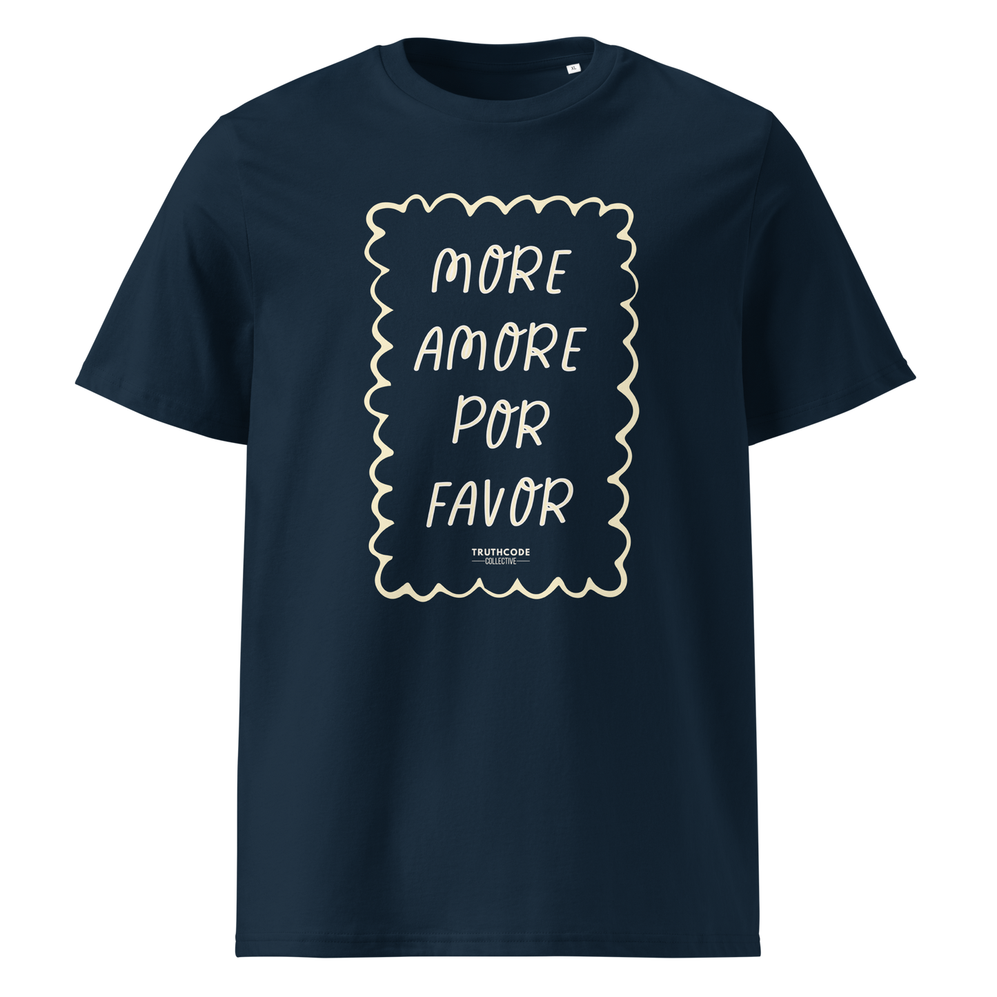 Navy blue organic t-shirt with white text 'MORE AMORE POR FAVOR' on a white background