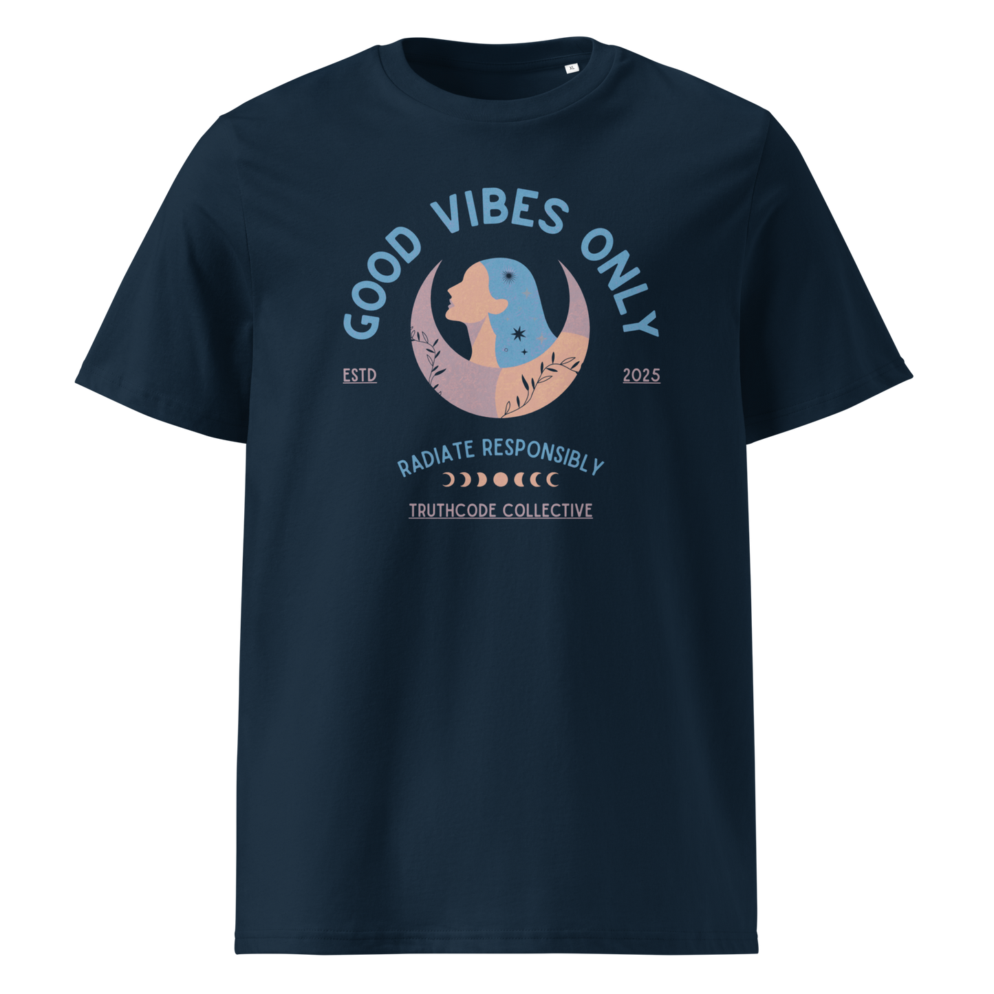 Navy blue organic t-shirt with text 'Good Vibes Only' and 'Radiate responsibly' woman and moon graphic design on a white background