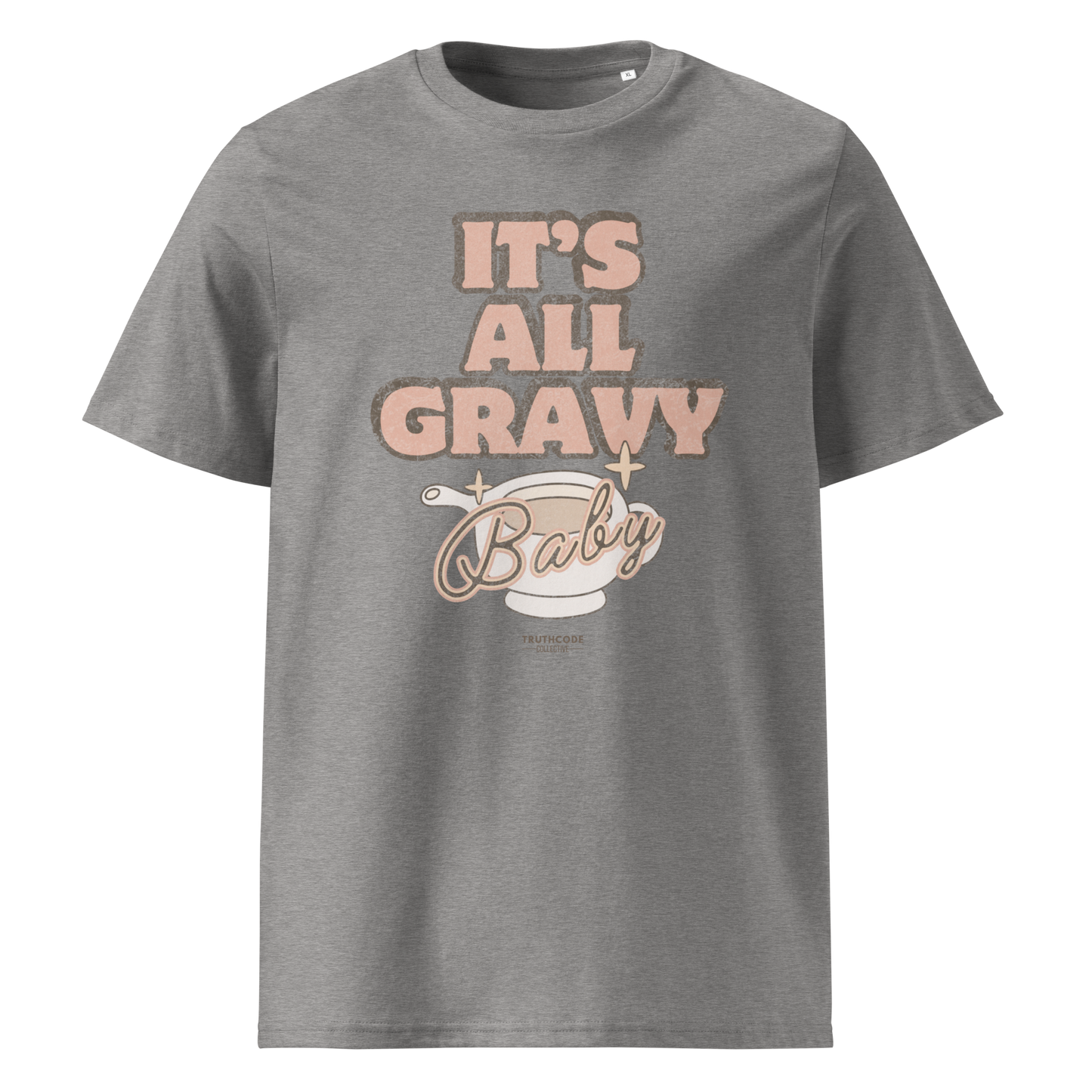 Gray organic t-shirt with 'It's All Gravy Baby' text and gravy boat design on a white background