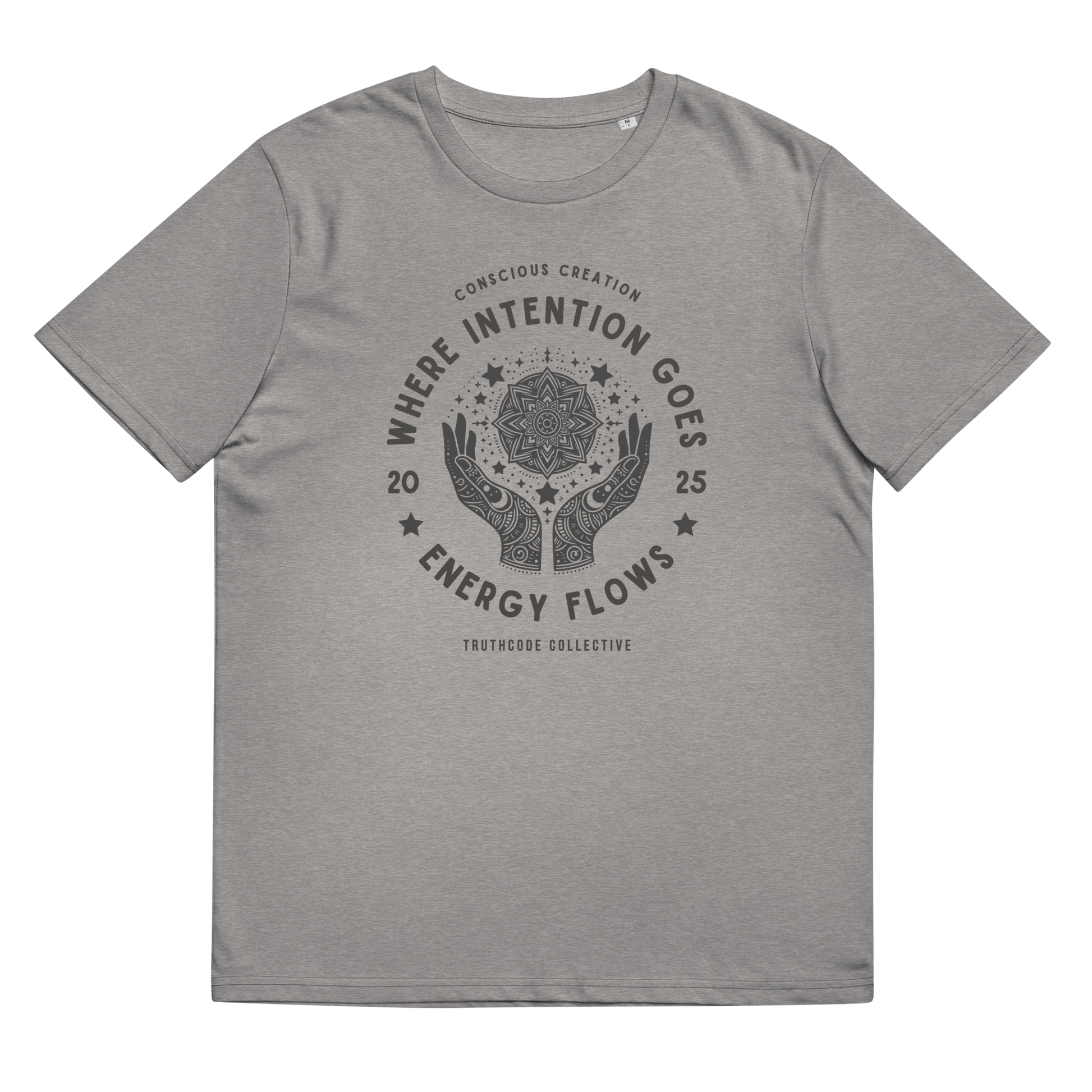 Gray organic t-shirt with graphic design of hands around a mandala and text 'Where intention goes energy flows' on a white background