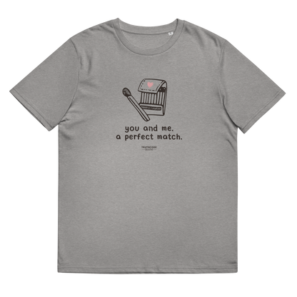 Gray organic t-shirt with match book graphic design and text 'You and me, a perfect match' on a white background