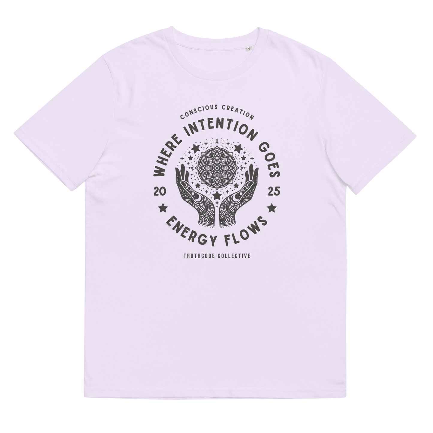 Lavender organic t-shirt with graphic design of hands around a mandala and text 'Where intention goes energy flows' on a white background