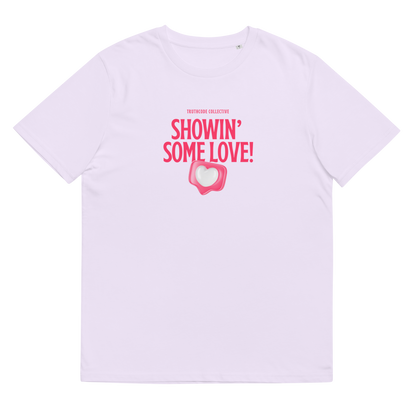 Lavender organic t-shirt with pink text 'Showin' some love!' and heart graphic on a white background