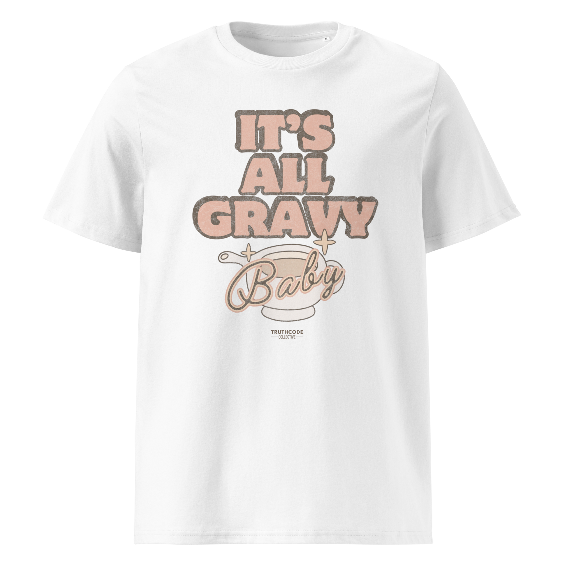 White organic t-shirt with 'It's All Gravy Baby' text and gravy boat design on a white background