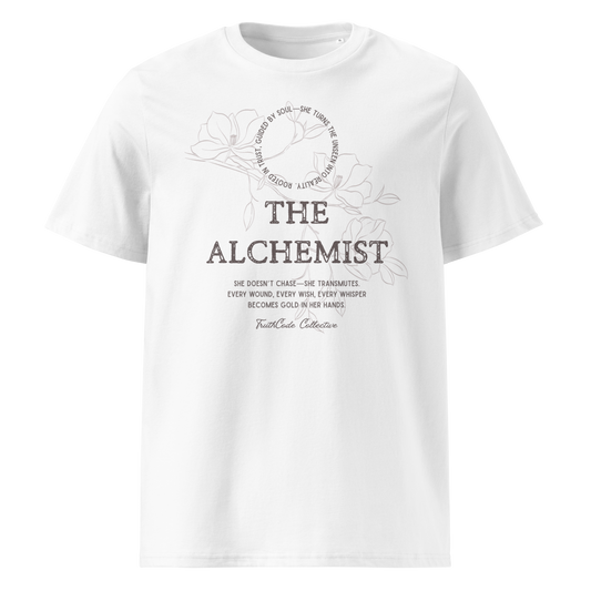 White organic t-shirt with text 'The Alchemist, she doesn't chase- she transmutes...' and subtle floral background design