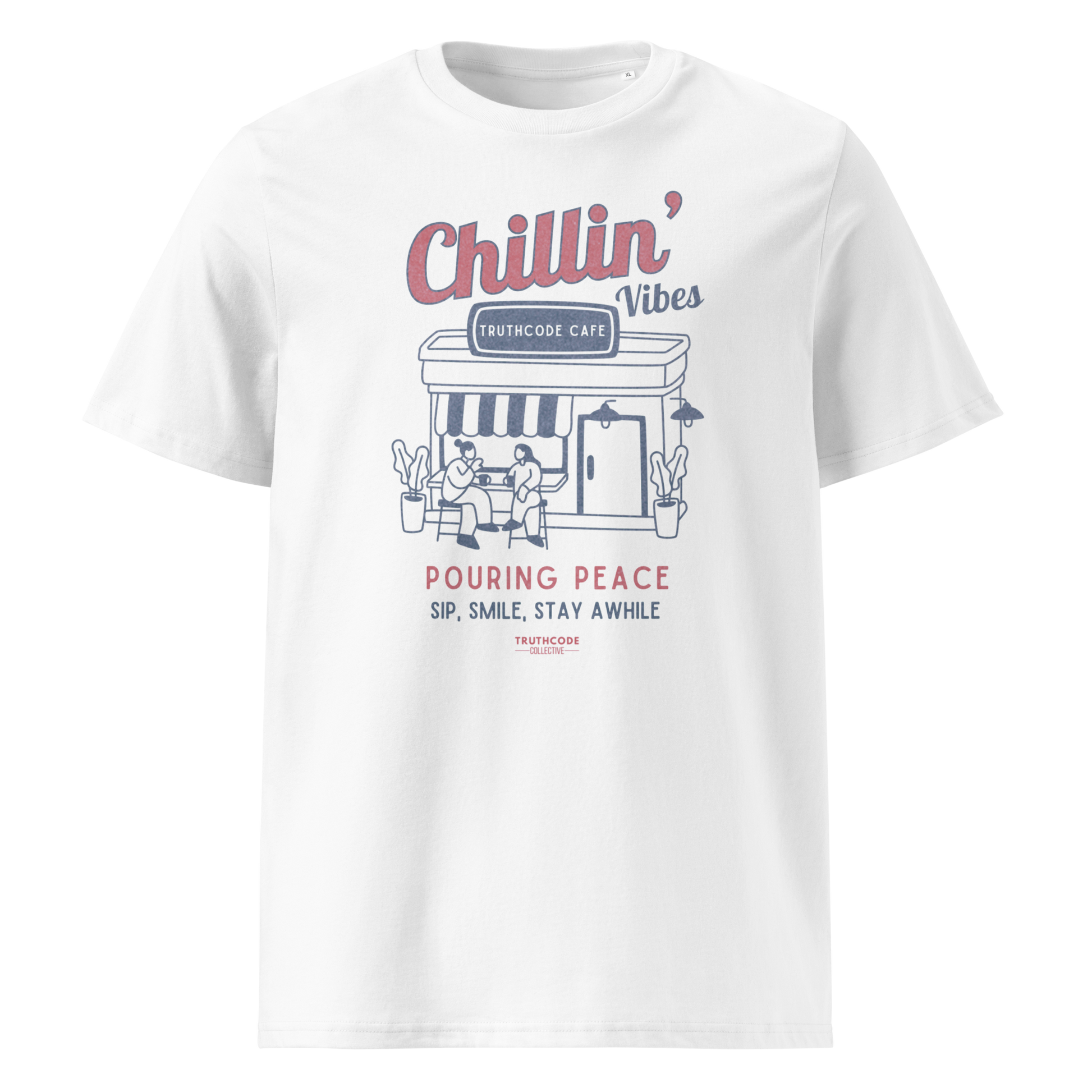 White organic t-shirt with 'Chillin' Vibes, TruthCode Cafe' and 'Pouring peace, sip, smile, stay a while' graphic design on a white background