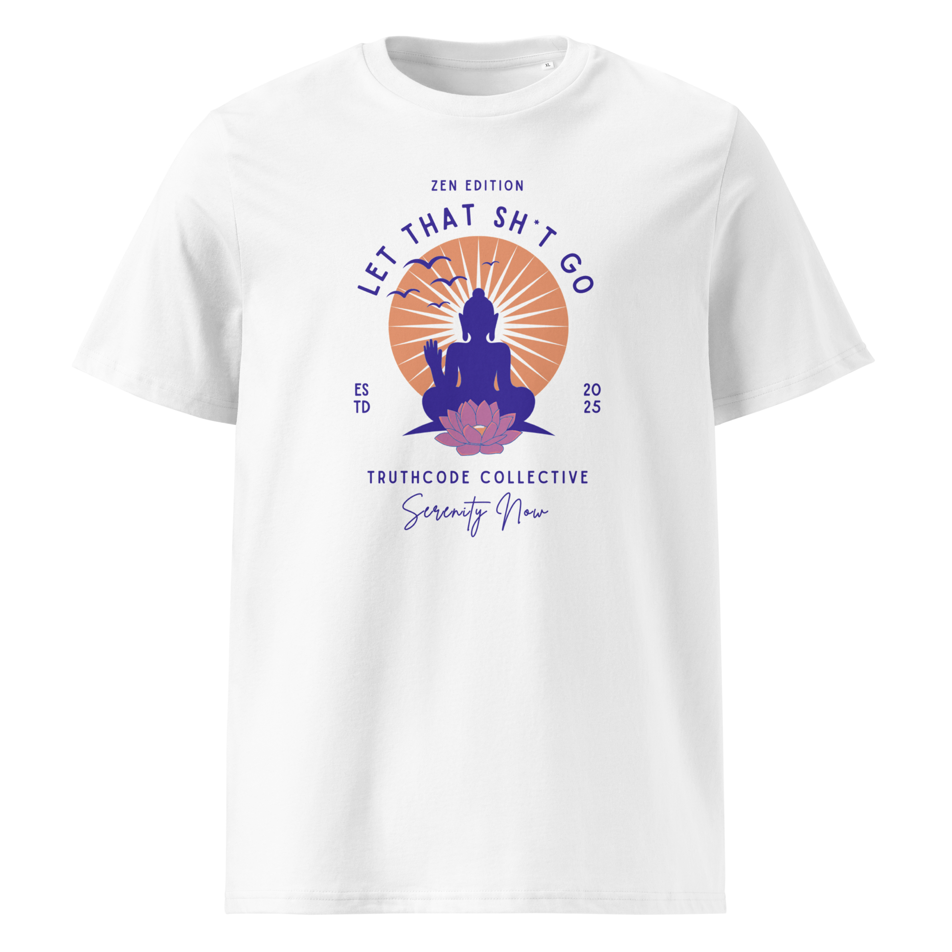 White organic t-shirt with a Buddha graphic and text 'Let that sh*t go' on a white background