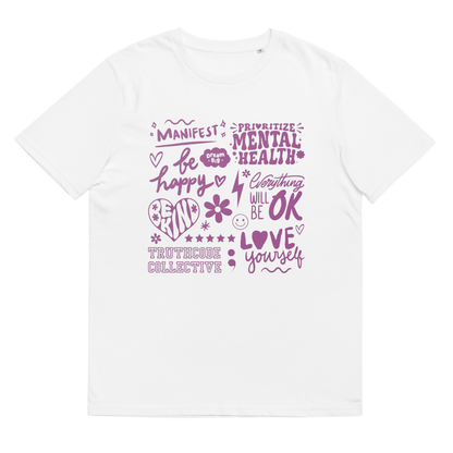 White organic t-shirt with purple motivational text and graphics 'Prioritize mental health, manifest, be happy, everything will be okay...' on a white background