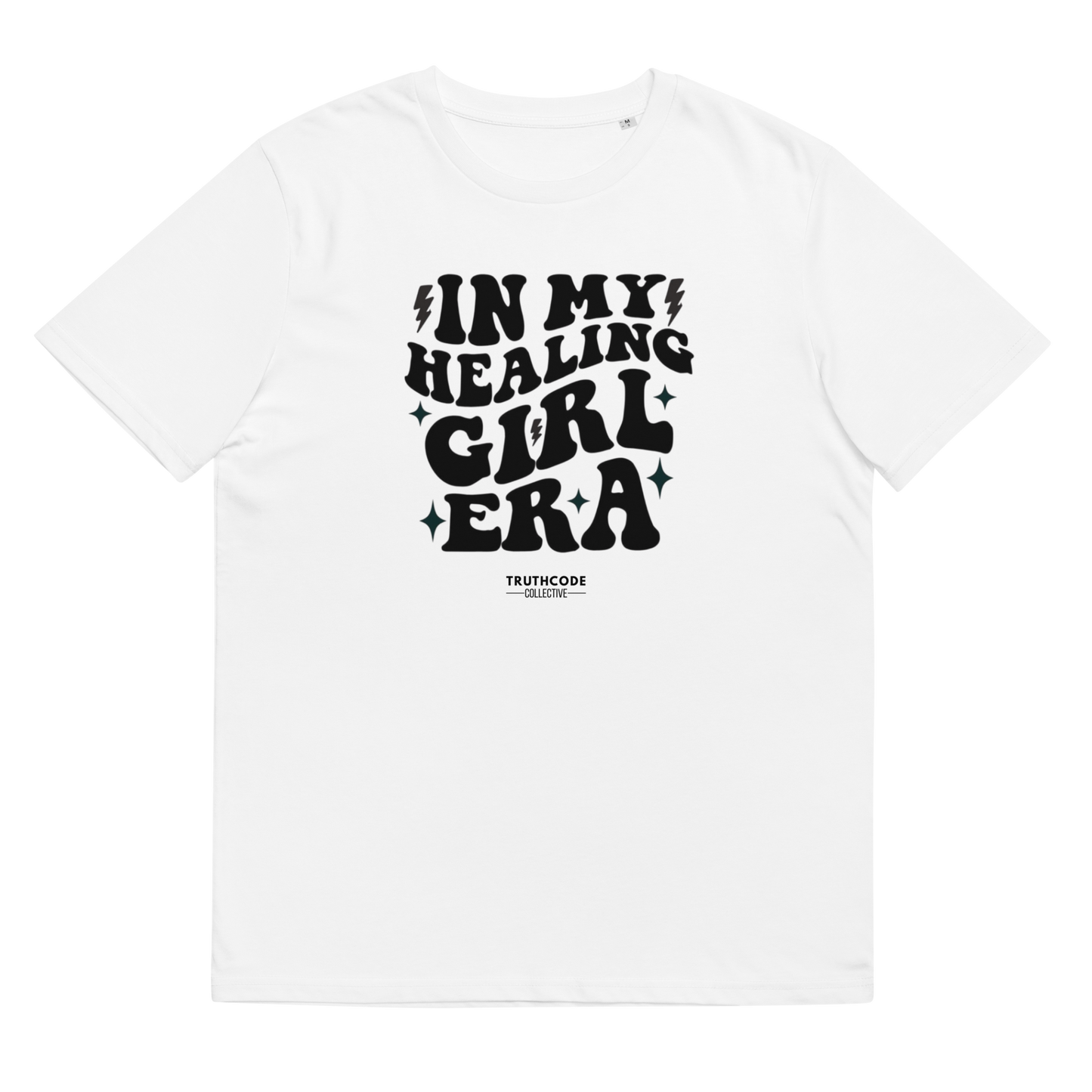 White organic t-shirt with black text 'IN MY HEALING GIRL ERA' on a white background