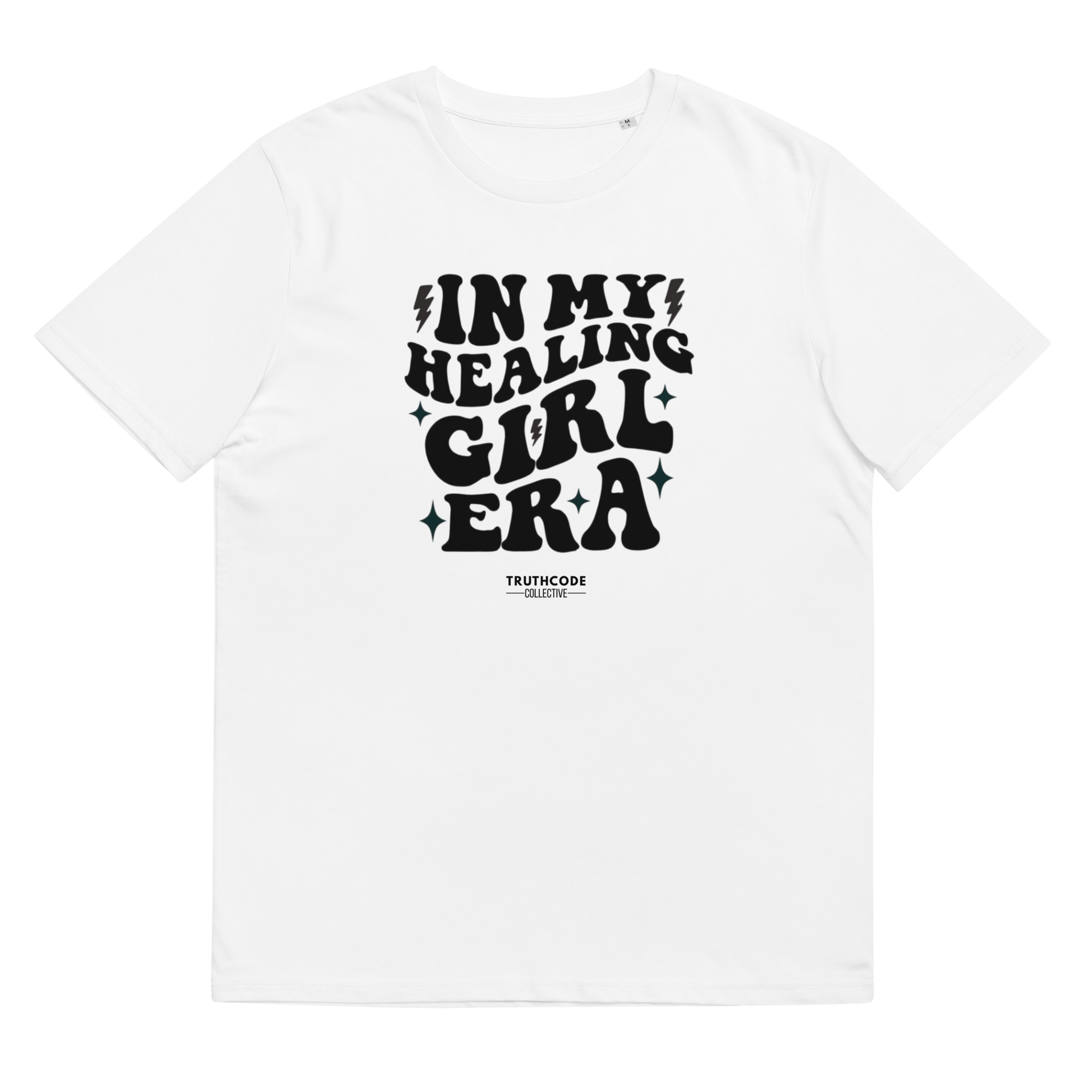 White organic t-shirt with black text 'IN MY HEALING GIRL ERA' on a white background