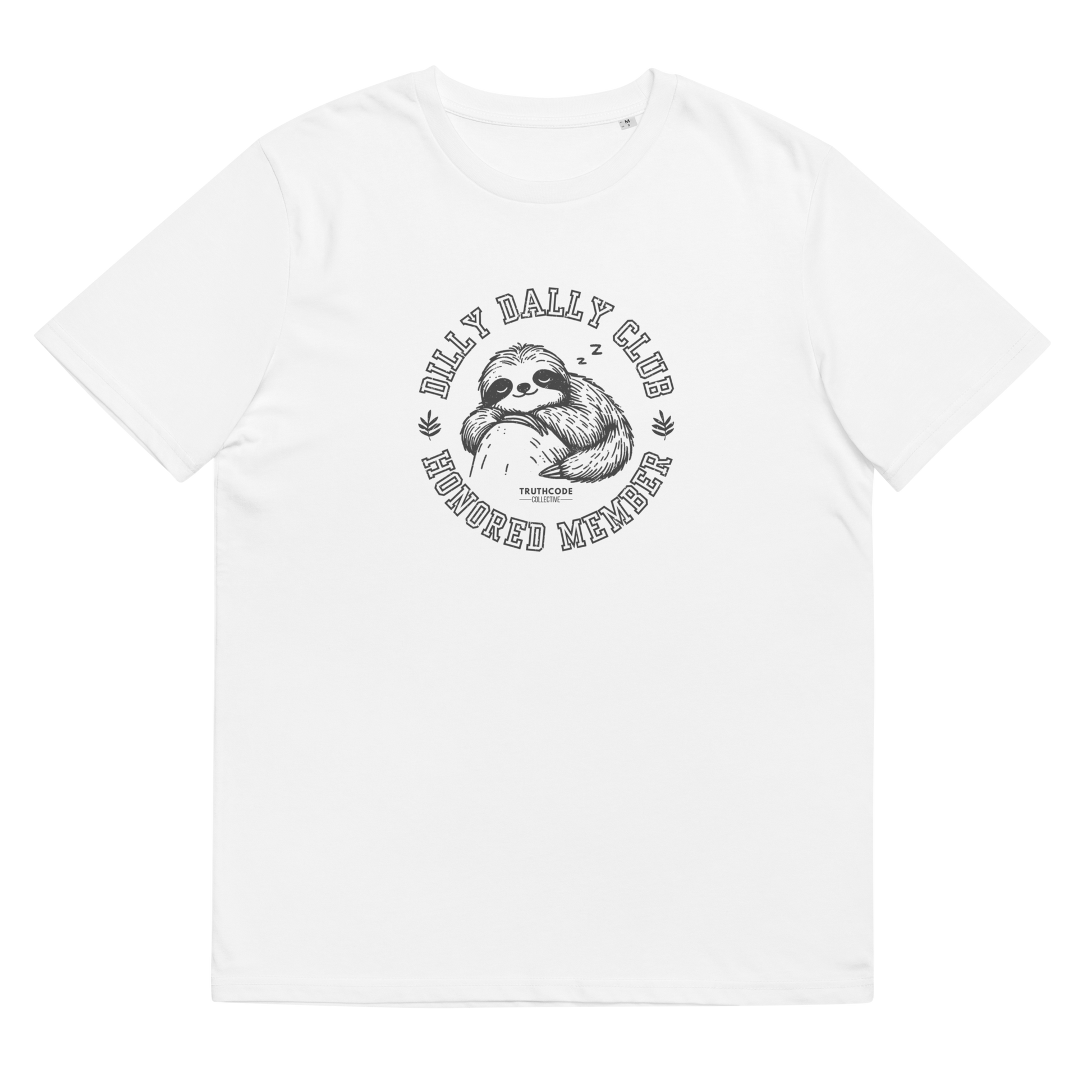 White organic t-shirt with sloth graphic and text 'Dilly dally club, honored member' on a white background