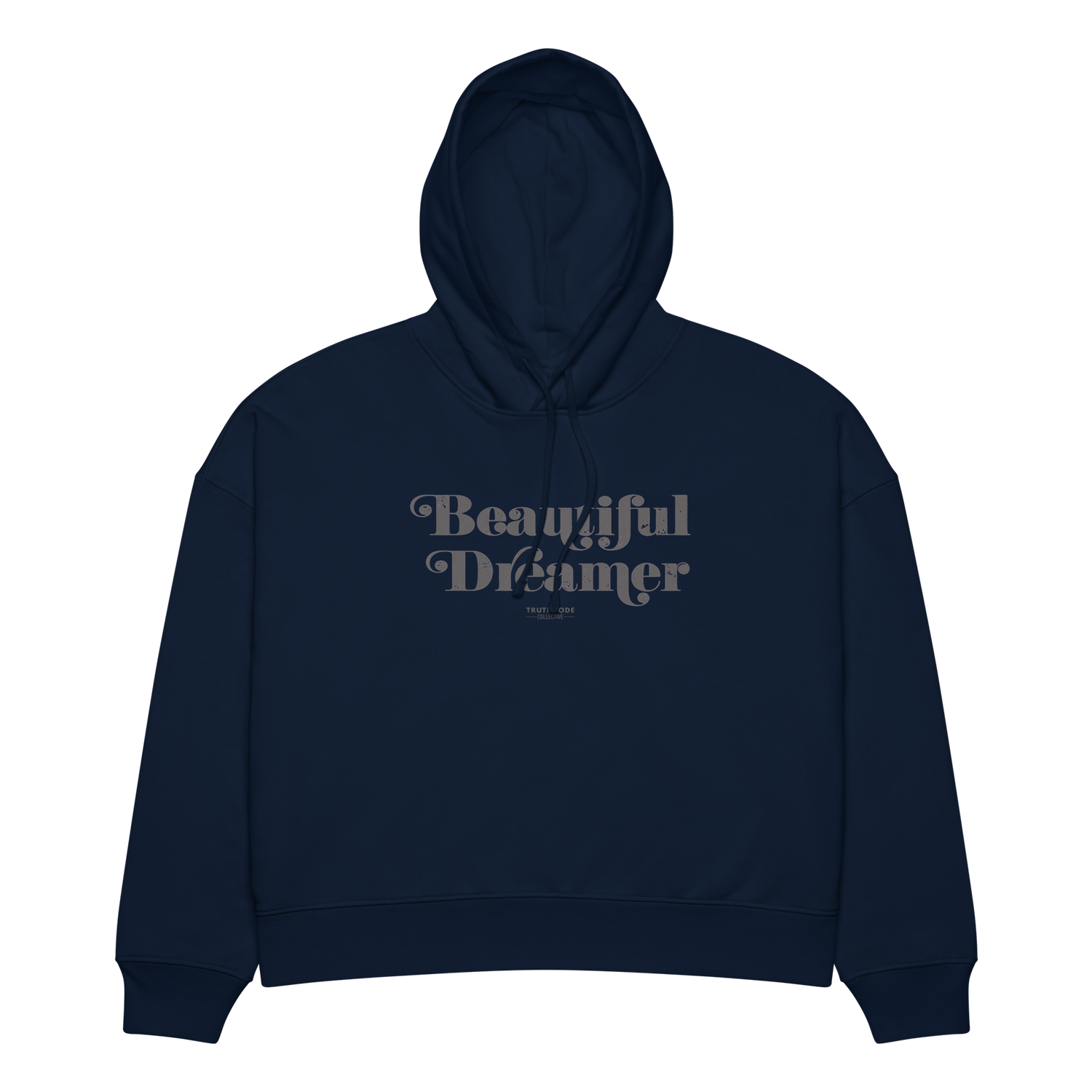 Navy blue organic hoodie with 'Beautiful Dreamer' text design, on a white background